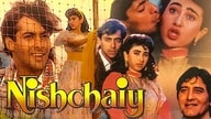 Nishchaiy (1992) Hindi